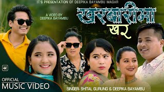 Kharabarima Khar by Deepika Bayambu, Shital Gurung, Juna Gurung, Babeen Singh Thakuri, Aasha Bc