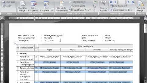 Membuat Raport dengan Mail Merge dan Excel sebagai Databasenya