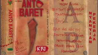 Nyanyian Pekerja - Anto Baret