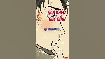 Đáp khéo cực đỉnh | Biến Lời Mắng Thành Cơ Hội Giao Tiếp Đỉnh Cao | Ăn Nói Có Giá