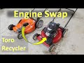 Lawn Mower Engine Swap - Toro Recycler