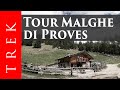 Tour delle Malghe di Proves