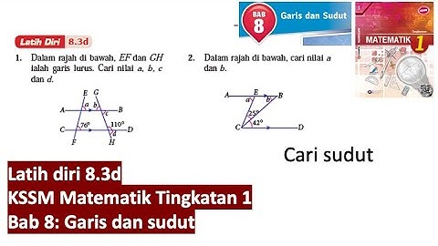 KSSM Matematik Tingkatan 1 Bab 8 latih diri 8.3d garis dan sudut buku teks tingkatan 1 pt3