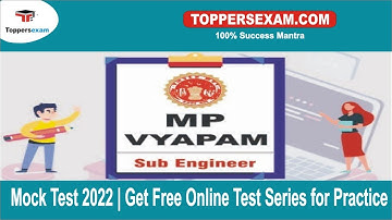 MP VYAPAM SUB ENGINEER Mock Practice 2022 | MCQ | Online Test Series | Study Material