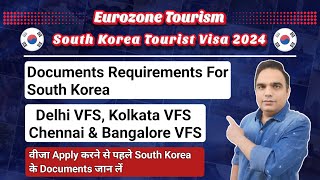 SOUTH KOREA VISA DOCUMENTS FOR INDIANS 2024 | SOUTH KOREA DOCUMENTS CHECKLIST 2024 COMPLETE GUIDE