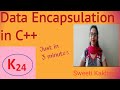 Data Encapsulation in C++