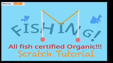 Fishing Game | Fishing | Scratch | Scratch Tutorial | Beginners | Kid to Kids | Easy | Coding