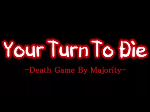 Видео: ВЕСЬМА СТРАННЫЕ СОБЫТИЯ - Your Turn To Die #1