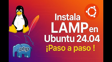 Instala un Servidor LAMP COMPLETO en Ubuntu 24.04 paso a paso – Apache · MySQL · PHP para tu web