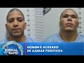 Homem é preso por ajudar fugitivos de Mossoró | Jornal da Band