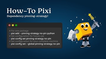 How-To Pixi: Dependency Pinning Strategy