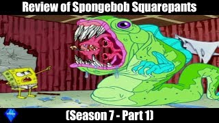 Review of Spongebob Squarepants (Season 7 - part 1)