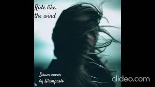 Ride like the wind CCross drum cover by Giampaolo