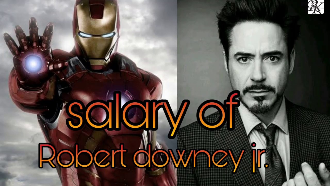 Robert Downey jr. Salary per movie rdj salary YouTube
