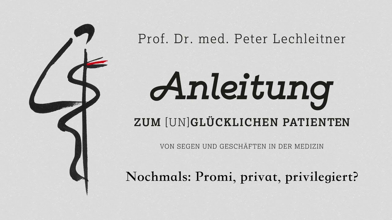 Anleitung zum (un)glücklichen Patienten - Berühmter Doc heilt Promis (06/35)