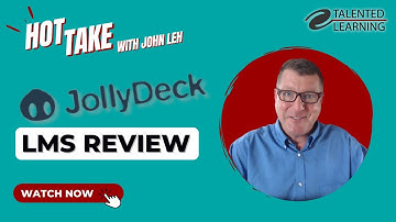 JollyDeck LMS - Hot Take Review with John Leh - Talented Learning