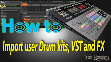 How to import user Drum kits, VST and FX in Maschine Studio 2.3.1