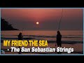 The san sebastian strings  my friend the sea 1967