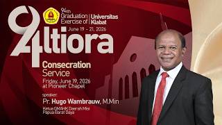 The 94th Graduation Exercise of Universitas Klabat | CONSECRATION SERVICE