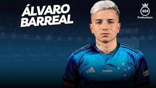 Álvaro Barreal ► Bem Vindo Ao Cruzeiro ● Crazy Skills, Goals & Assists | 2024 HD