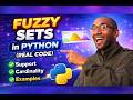 Fuzzy Sets in Python | Support, Scalar &amp; Relative Cardinality Explained
