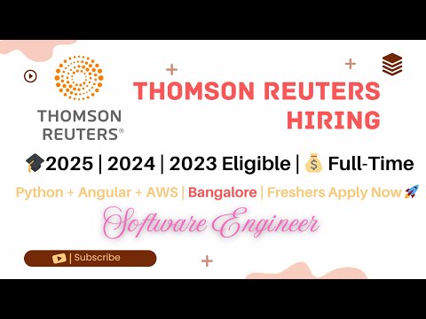 Thomson Reuters Hiring Software Engineer | Python + Angular | 2023/2024/2025 | Hybrid Job/Bangalore