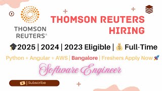 Thomson Reuters Hiring Software Engineer | Python + Angular | 2023/2024/2025 | Hybrid Job/Bangalore