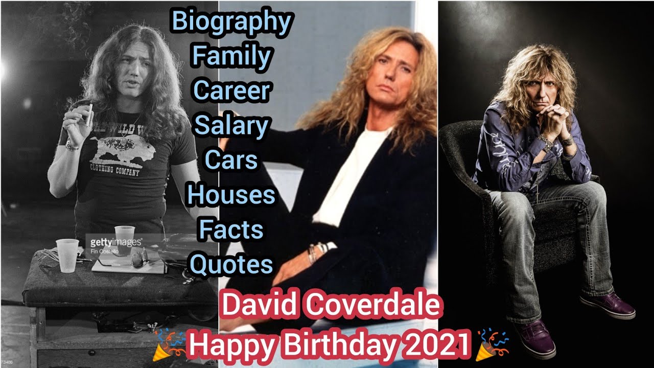 DAVID COVERDALE - Biography, Family, Career, Salary, Cars, Houses and more!!! (Whitesnake Frontman)