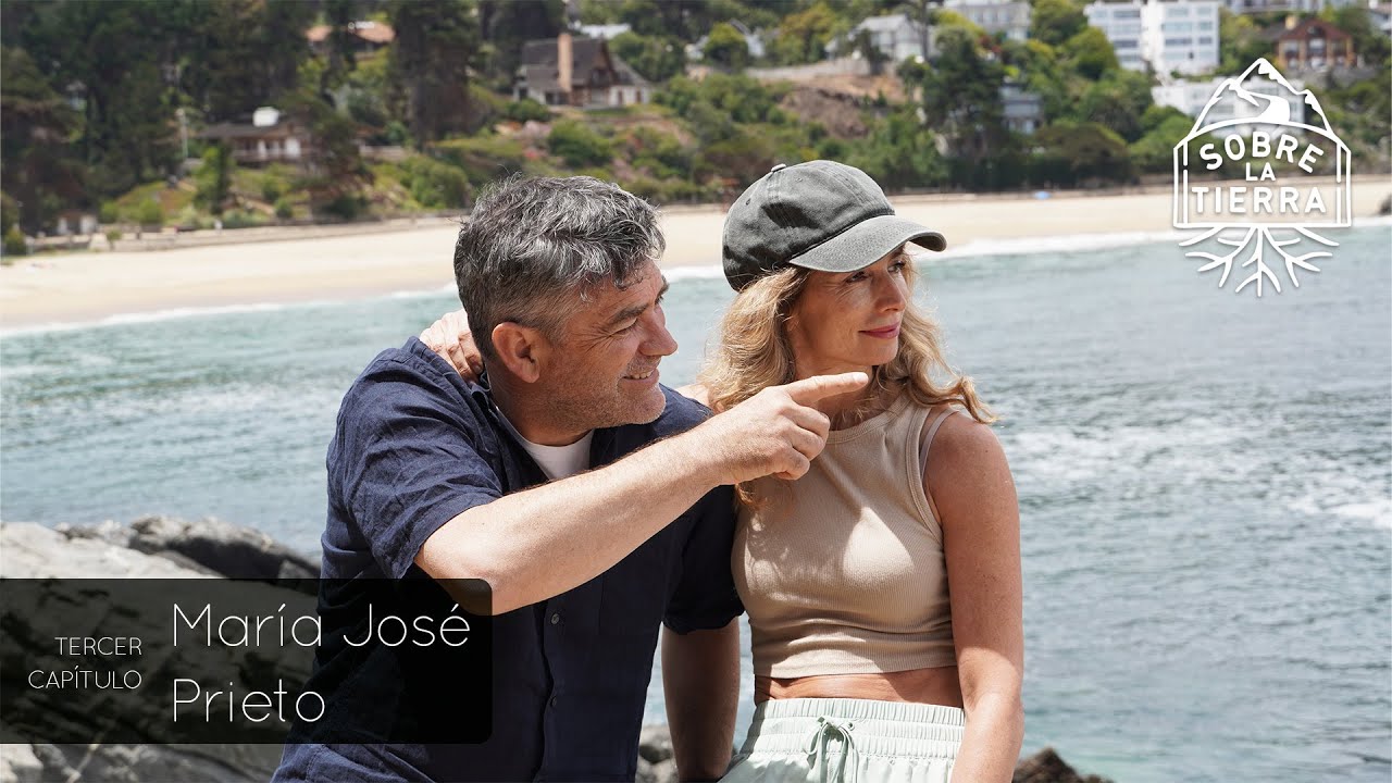 Sobre la Tierra - Capítulo 3: Descubriendo Zapallar con María José Prieto