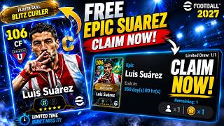 How To Get FREE Epic Luis Suarez RIGHT NOW! 😱 eFootball 2027™ Starter Set