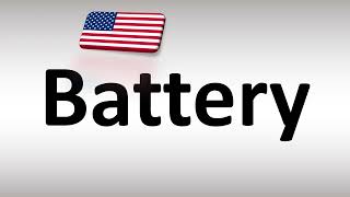 How to Pronounce Battery in US American English