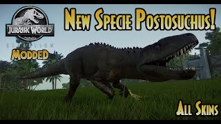 Postosuchus New Specie Juric World Evolution Mod Showcase.