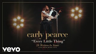 Смотреть клип Carly Pearce - Every Little Thing (Live From Music City / Audio)