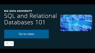 SQL y Base de Datos Relacionales  | SQL and Relational Databases 101 | IBM Cognitive Class