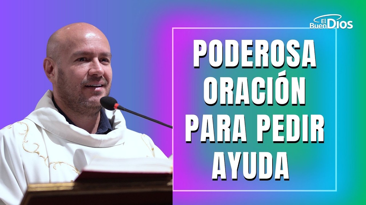 Poderosa oración para pedir ayuda - El Buen Dios ##oración #oração ##