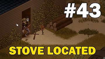 Antique Stove FOUND - Project Zomboid (Apocalypse) - Part 43 (Season 2)
