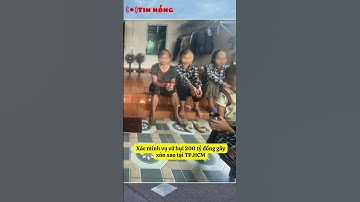Xác minh vụ vỡ hụi 200 tỷ đồng gây xôn xao tại TP HCM