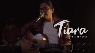 Tiara - Oja [Live Cover]