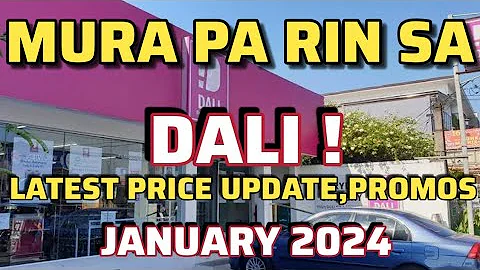 DALI GROCERY STORE ! MURA PA RIN SA DALI ! | LATEST PRICE UPDATE - JANUARY 2024 | - DayDayNews