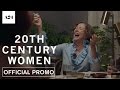 20th Century Women | Modern World | Official Promo HD | A24
