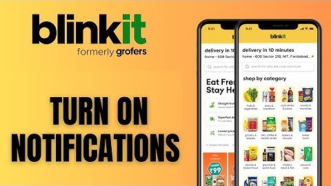 How to Turn on Notifications on Blinkit 2025?