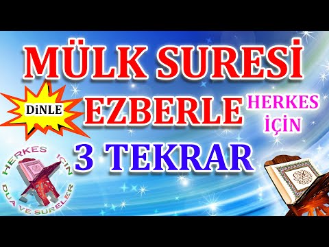 Mülk suresi ezberleme 3 tekrar Herkes için Tebareke Suresi Arapça oku Mülk suresi okunuşu ve Anlamı