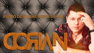 Video thumbnail of "Dorian – Fuego de noche, nieve de día (Cumbia)"