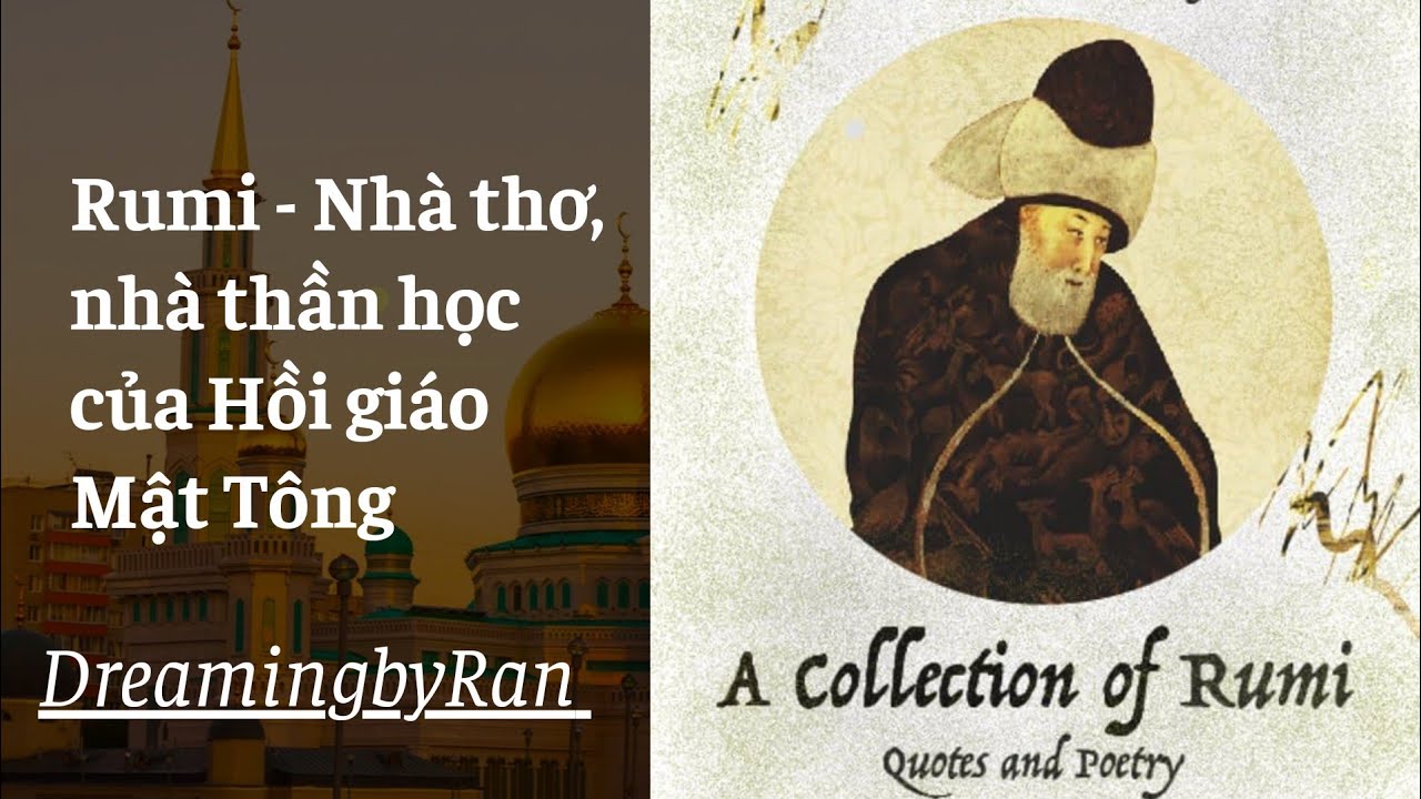 Muhammad Rūmī - Nhà thơ, nhà thần học của Hồi giáo Mật Tông #rumi # ...