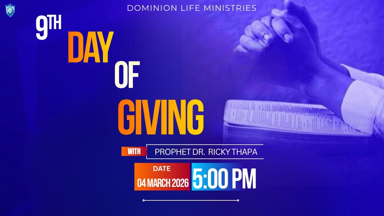 🔴9th Day Of Fasting & Prayer \\ Day Of Giving \\ By Prophet Dr. Ricky Thapa