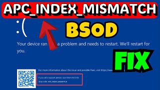 Bsod Stop Code Apc Index Mismatch Fix