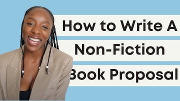How to Write a Non-Fiction Book Proposal