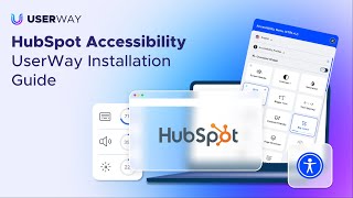 Hubspot Accessibility - Userway Installation Guide