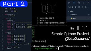 Python Simple Project BIT Open Source Script Full Video Part 2- BilalHaiderID