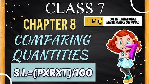 Class 7 IMO | Chapter 8 | Comparing Quantities | Maths Olympiad for class 7 | Simple interest  ques.